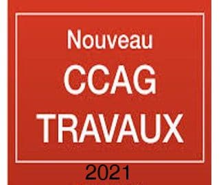 Aperçu des points-clés de la réforme du CCAG Travaux (2021) en marchés publics…