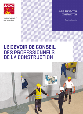 Devoir de conseil à l’égard de vos clients  : c’est quoi ? Comment s’en acquitter ? l’AQC vous propose un guide explicatif !