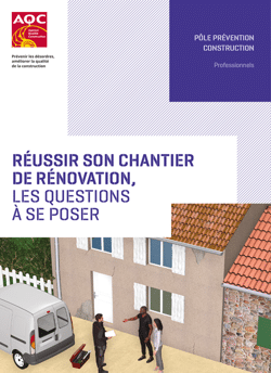 Rénovation des bâtiments existants : l’AQC vous propose un outil pratique pour vous aider à réaliser des travaux en limitant les risques de mise en cause !