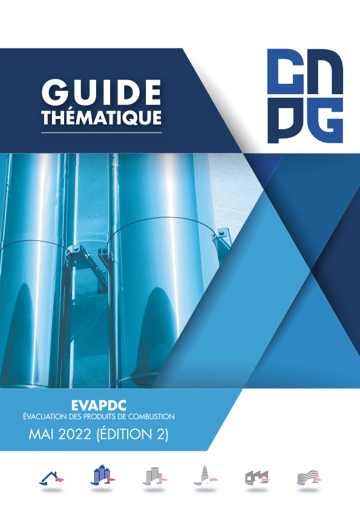 Guide Guide Thématique EVAPDC – EVAcuation des Produits De Combustion : l’édition de mai 2022 est parue !